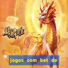 jogos com bet de 1 centavo